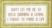 Don’t Be So Busy  CC716