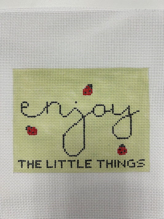 Enjoy the Little Things B-06