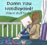 Damn You Needlepoint GEP342