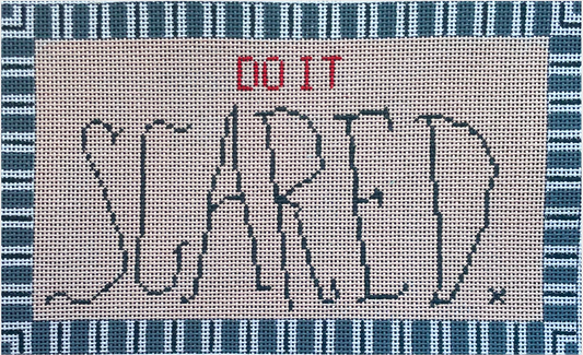 Do it Scared AL-130